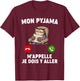 Humor Pyjama M'appelle Nap Night Bed Go Sleep Hour , Black, S T-Shirt - T-Shirt | Maroon