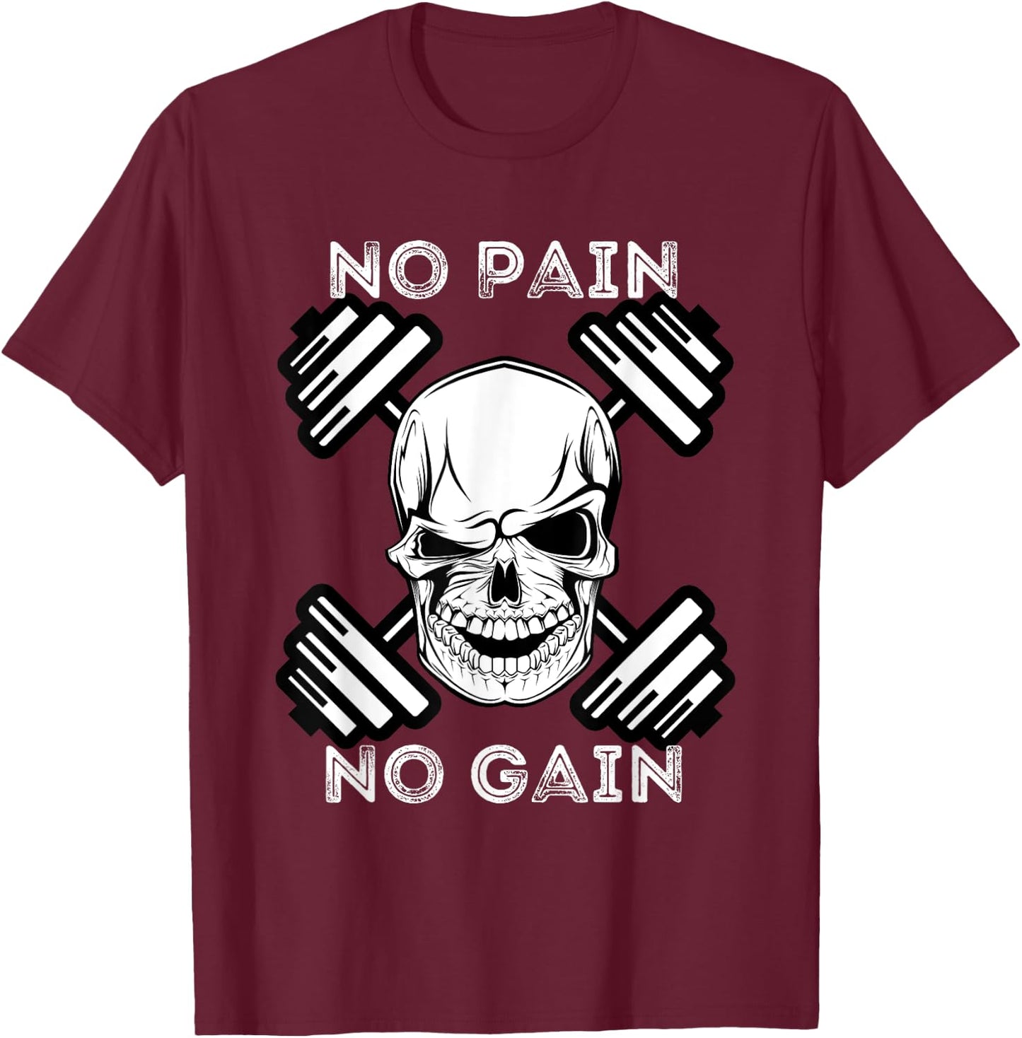 No Pain No Gain - Powerlifting Workout Gym Weightlifting T-Shirt - T-Shirt | Maroon
