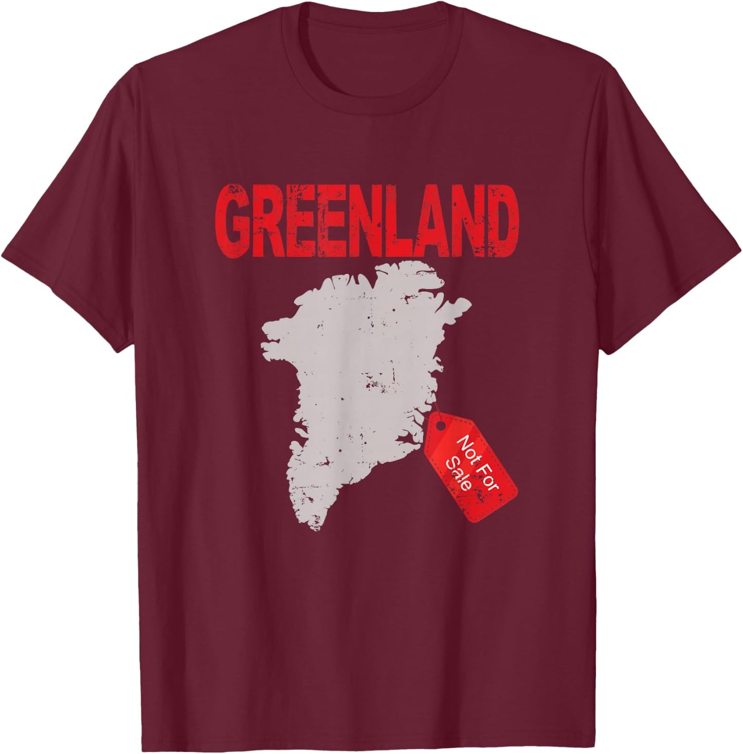 Greenland Is Not For Sale Funny Anti Trump , black T-Shirt - T-Shirt | Maroon