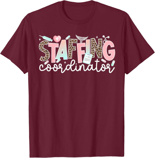 Staffing Coordinator Leopard Staffing Coordinators T-Shirt - T-Shirt | Maroon