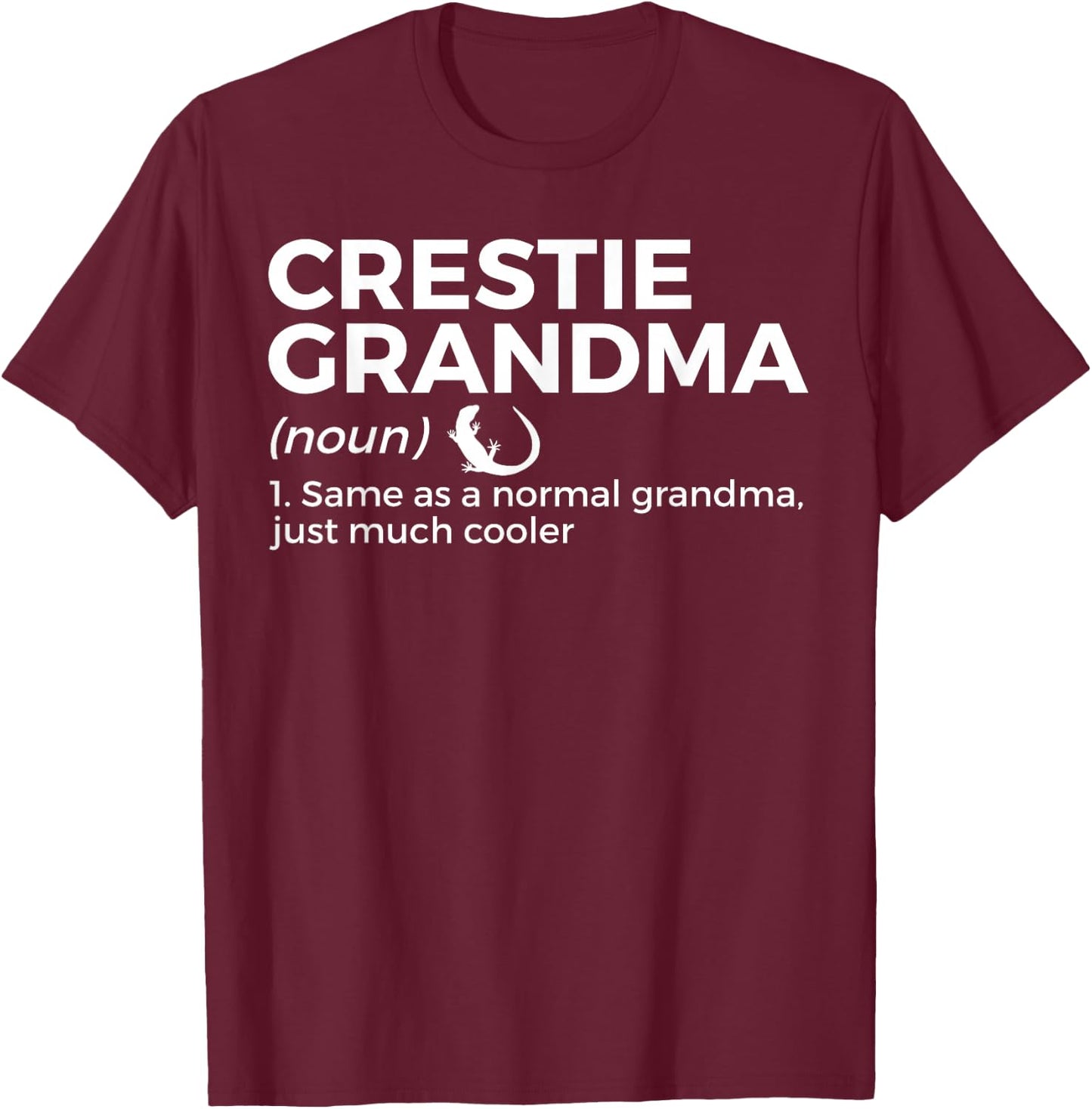 Crested Gecko Crestie Grandma Definition Funny Pet Reptile T-Shirt - T-Shirt | Maroon