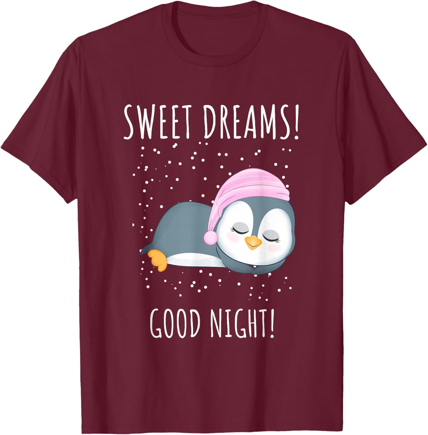 Sweet dreams. Good night. Funny Penguin Design For Kids T-Shirt - T-Shirt | Maroon