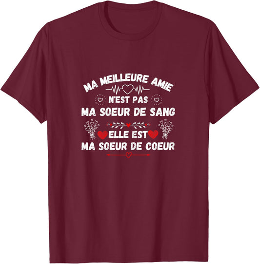 My Best Friend She Is My Heart Sister T-Shirt - T-Shirt | Maroon
