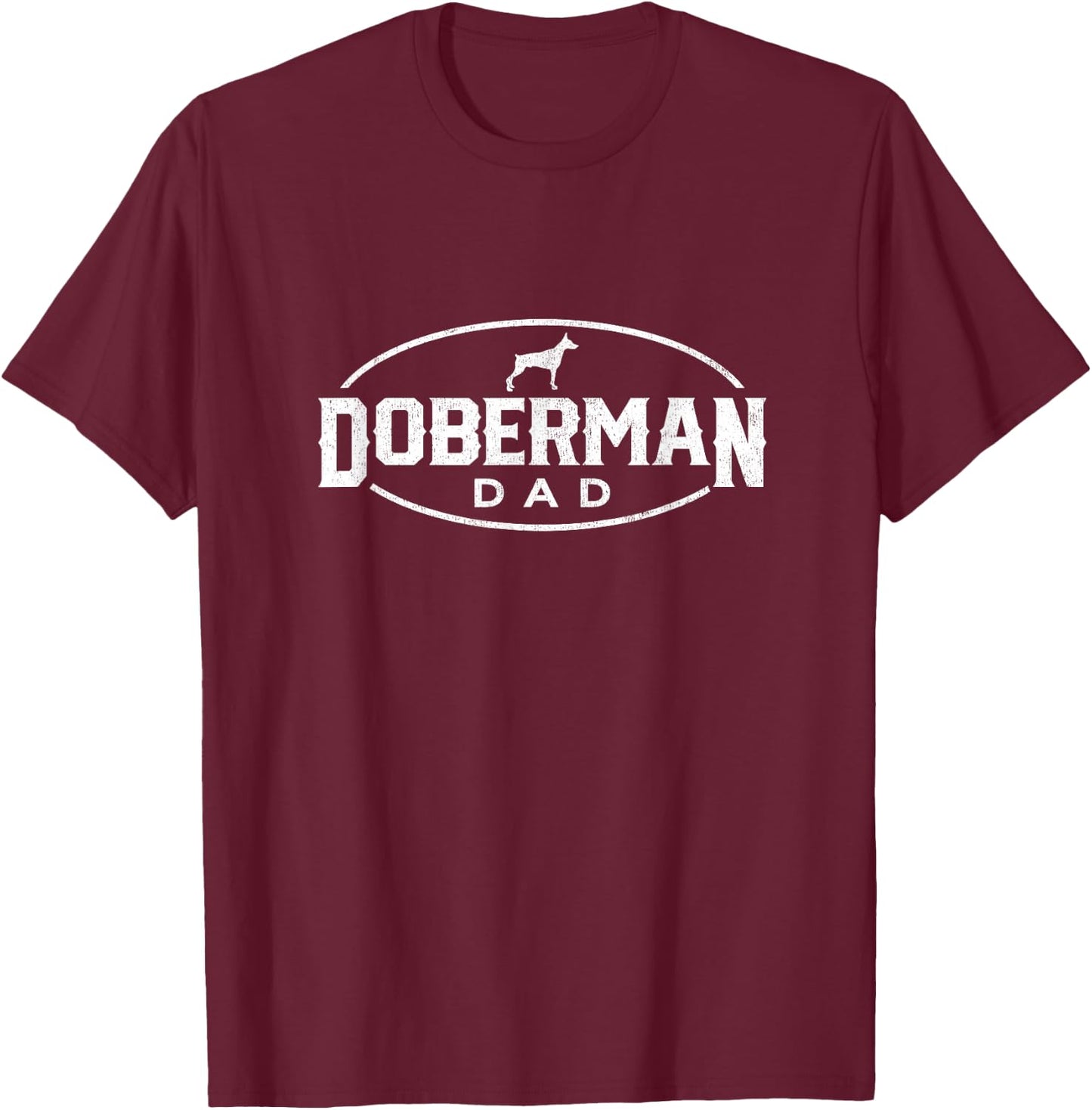 Doberman Pinscher Dog Dad Silhouette Fur Dog Papa Dog Lover T-Shirt - T-Shirt | Maroon