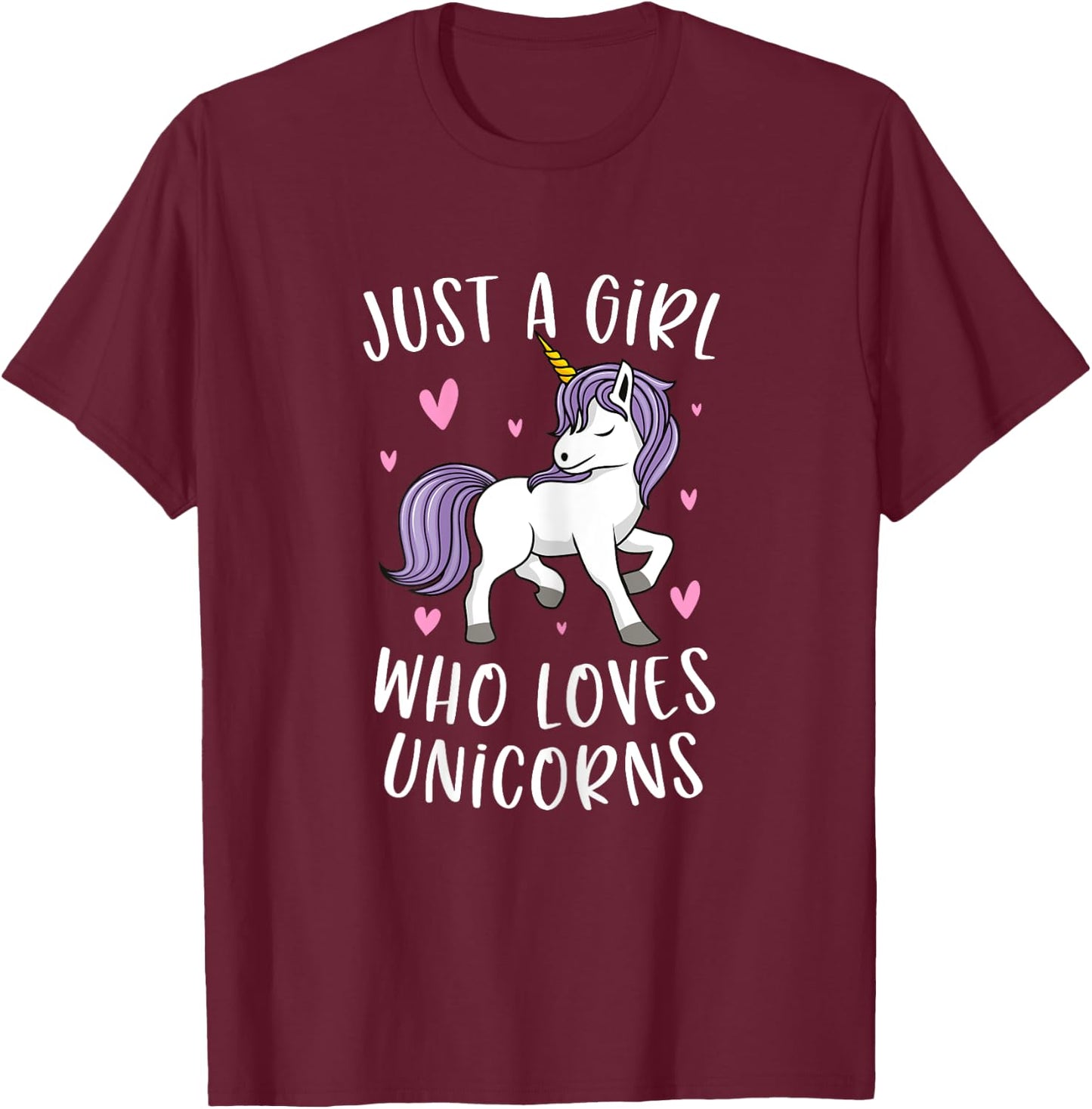 Just A Girl Who Loves Unicorns Funny Unicorn Gifts For Girls T-Shirt - T-Shirt | Maroon