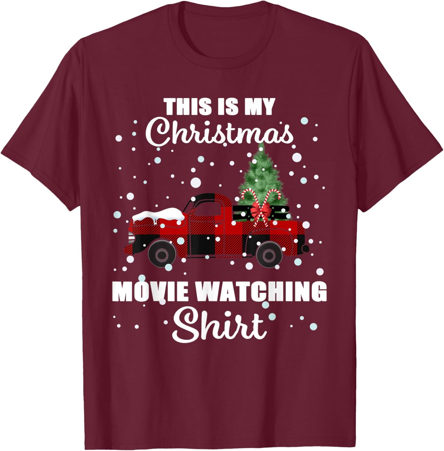 This Is My Christmas Movie Watching Buffalo Plaid T-Shirt - T-Shirt | Maroon