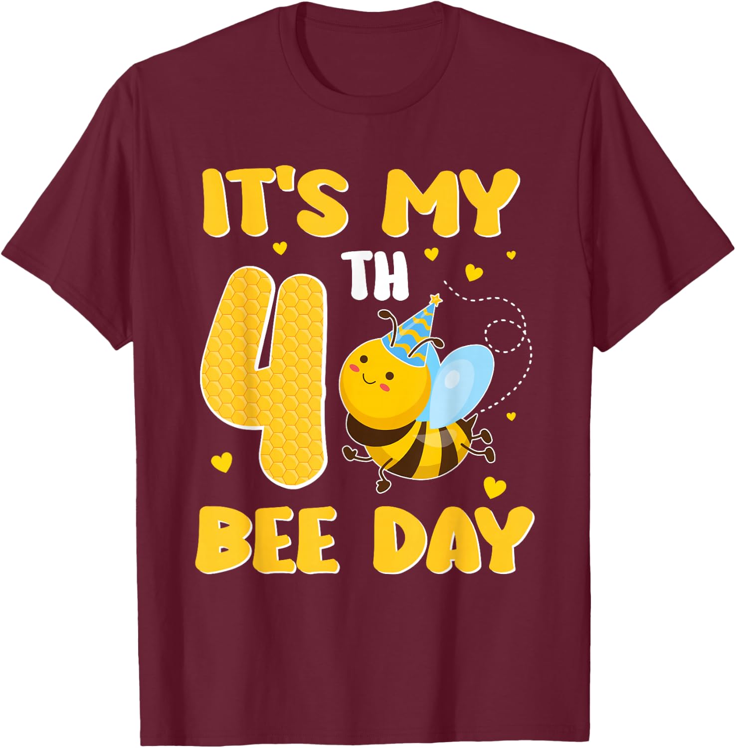 It's My 4 Year Old Birthday Bee Day 4th Party T-Shirt - T-Shirt | Maroon