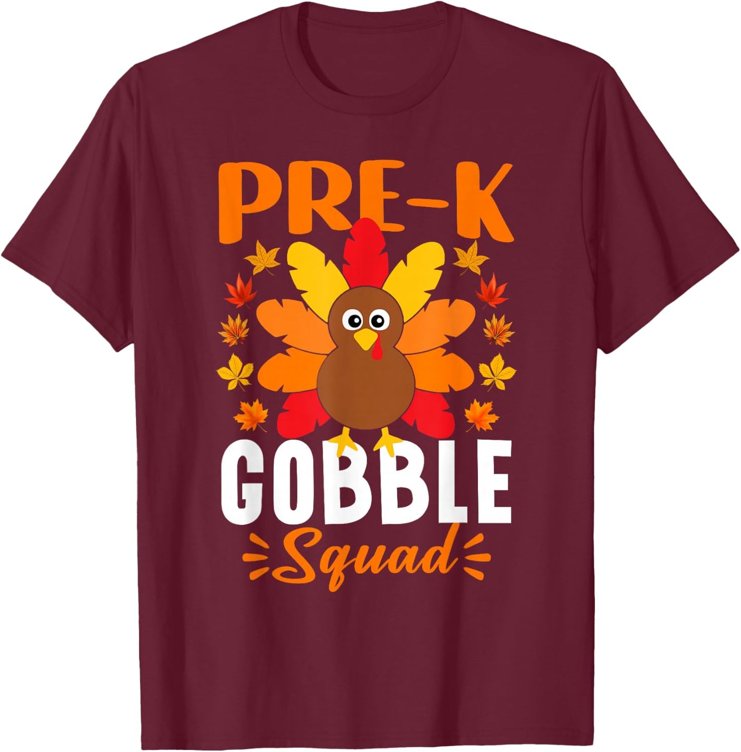 Pre-k Gobble Squad Funny Turkey Thanksgiving T-Shirt - T-Shirt | Maroon