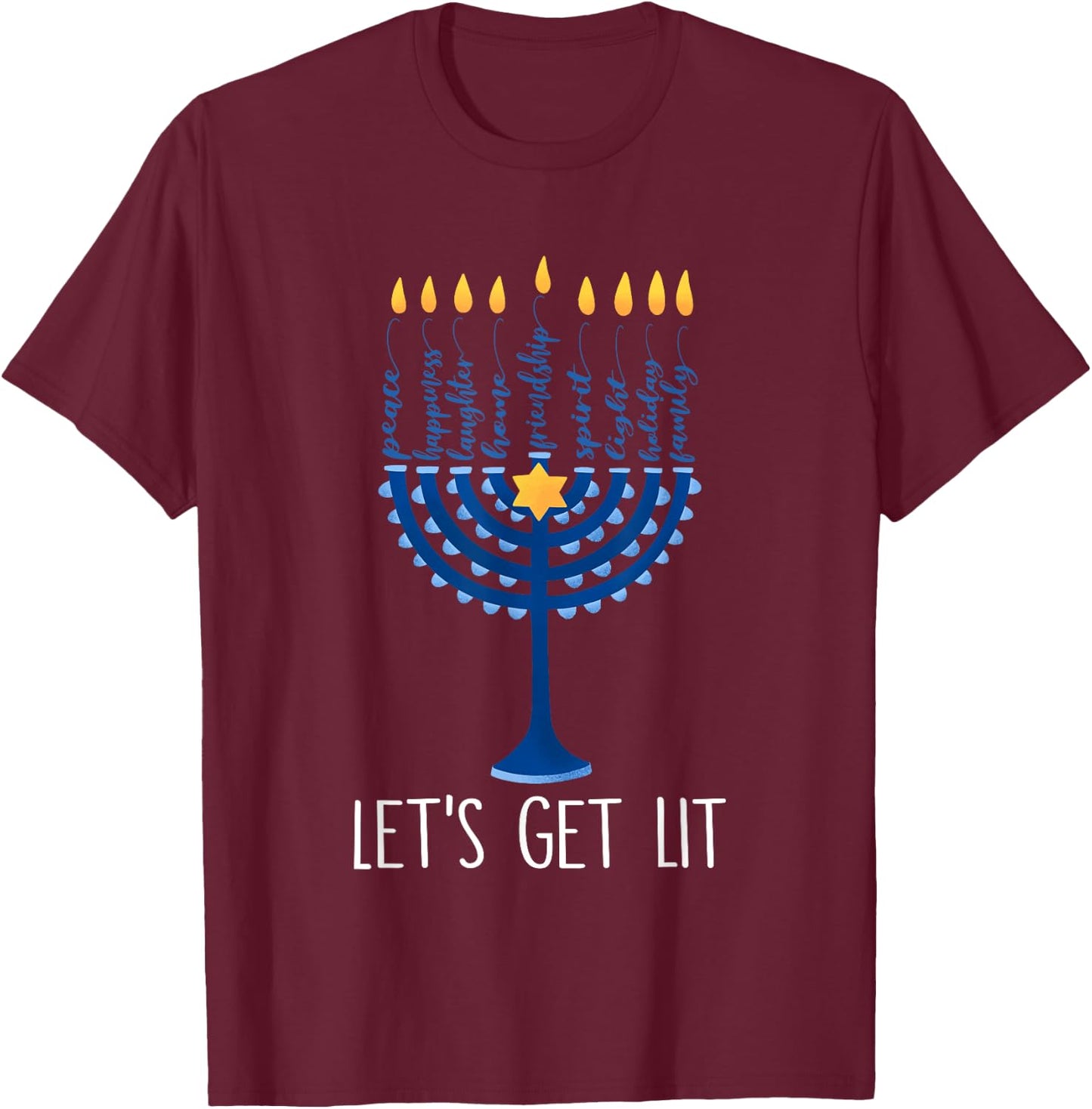 Let's Get Lit Happy Hanukkah Menorah Jewish Men Women Kids T-Shirt - T-Shirt | Maroon