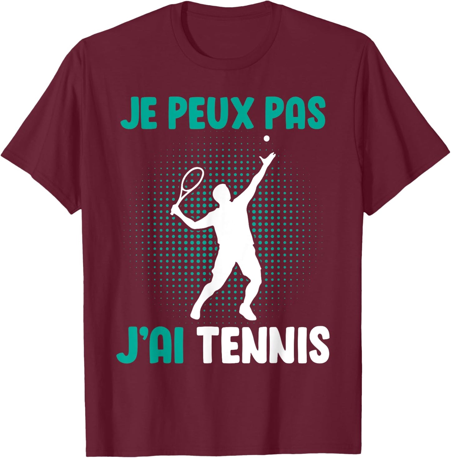 Je Peux Pas J'Ai Tennis For Boys Man , Black, S T-Shirt - T-Shirt | Maroon