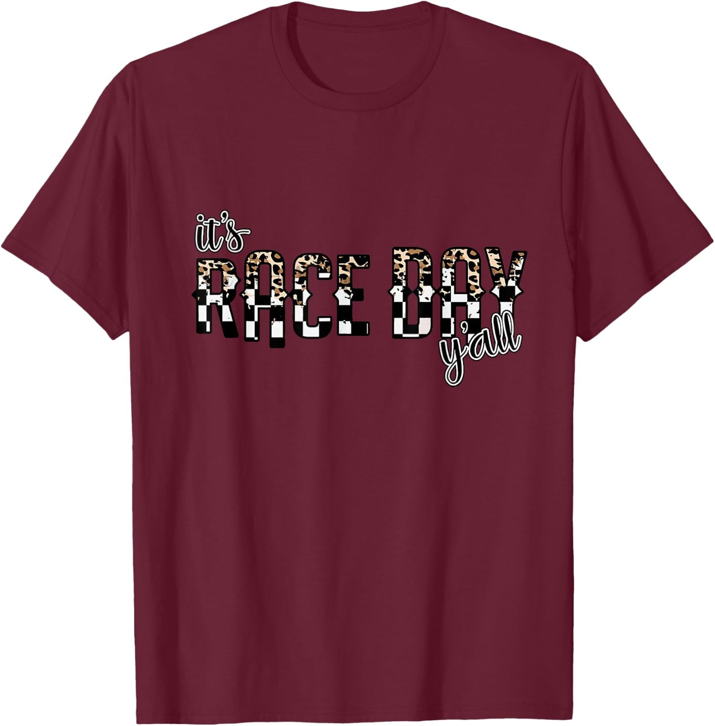 Leopard It's Race Day Y'all, Checkered Flag Racing T-Shirt - T-Shirt | Maroon