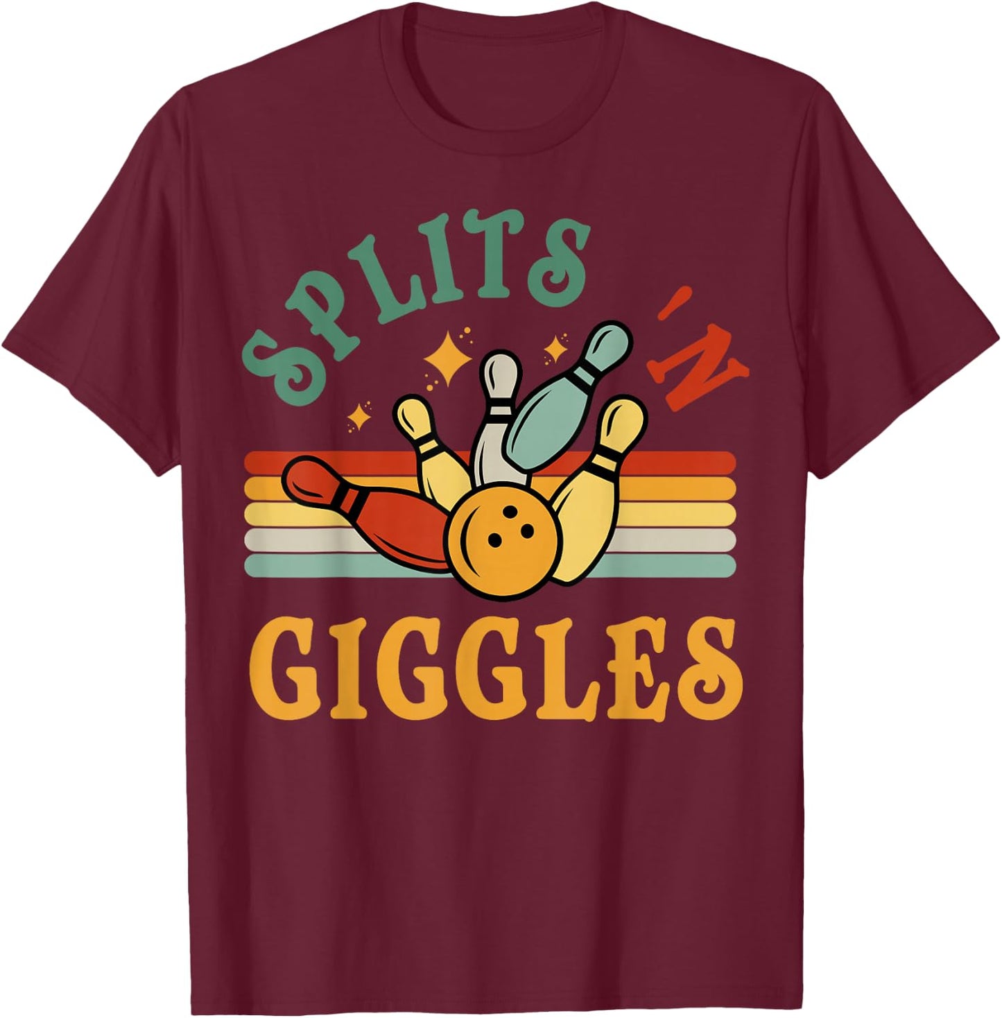 Funny Splits 'n Giggles Bowling Team Men Women Bowler Retro T-Shirt - T-Shirt | Maroon