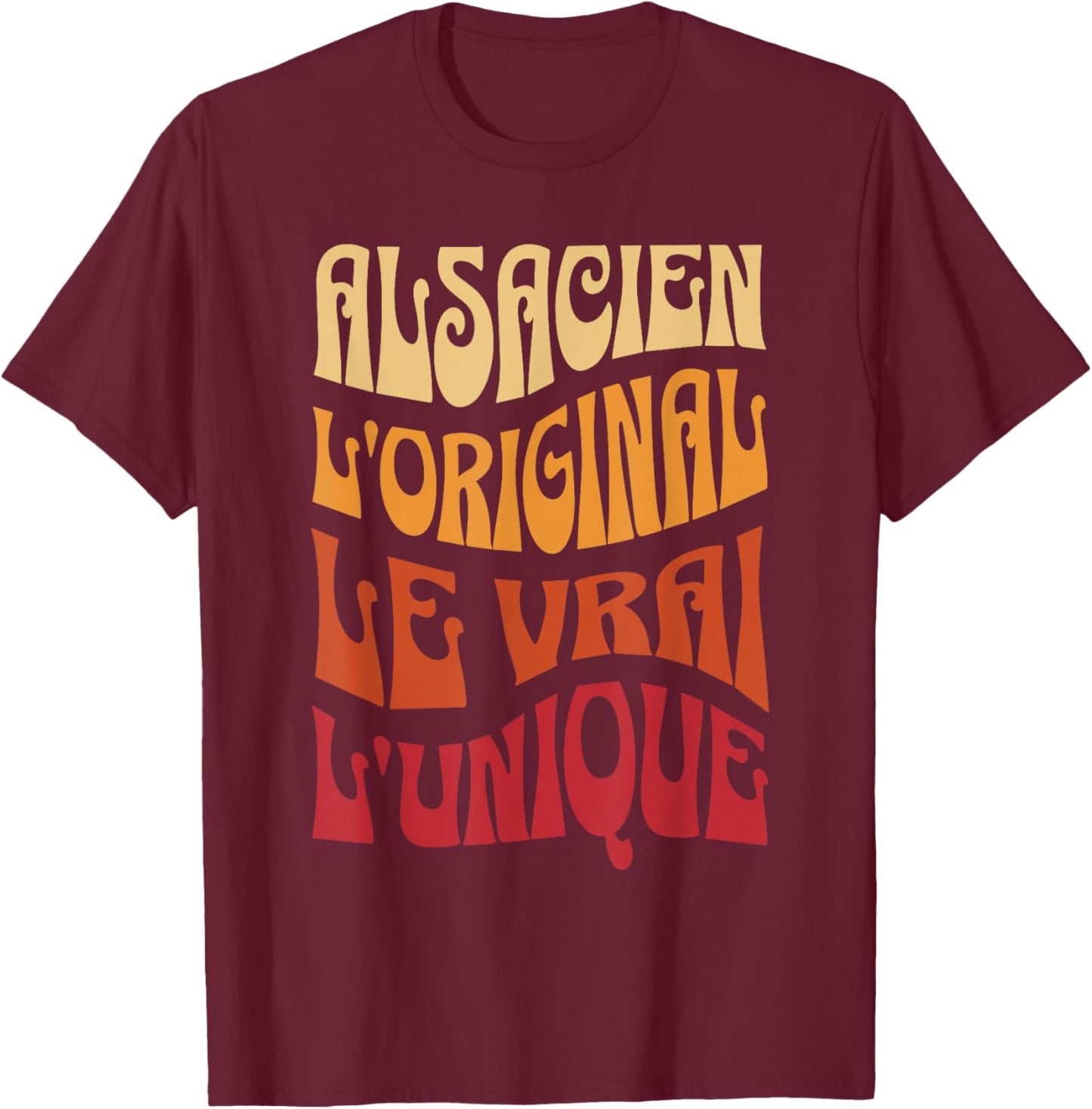 Alsatian the Original the True the Unique Gift Alsace , Black, S T-Shirt - T-Shirt | Maroon