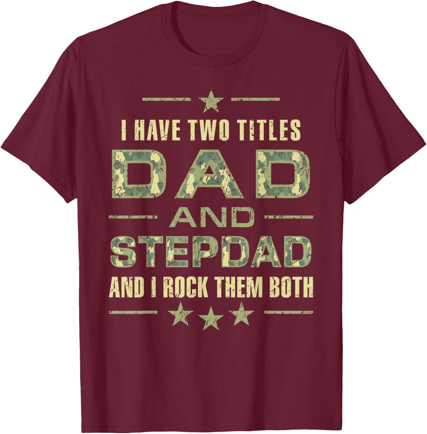 Best Dad and Stepdad Funny Christmas From Wife For Husband T-Shirt - T-Shirt | Maroon