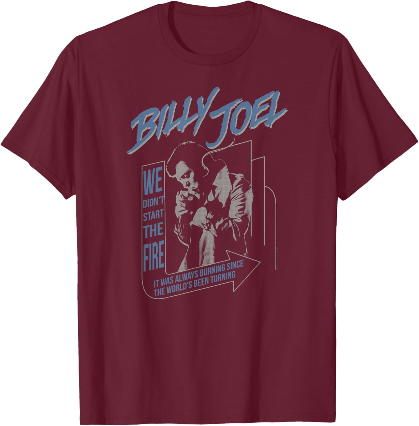 Billy Joel - Always Burning Small T-Shirt - T-Shirt | Maroon