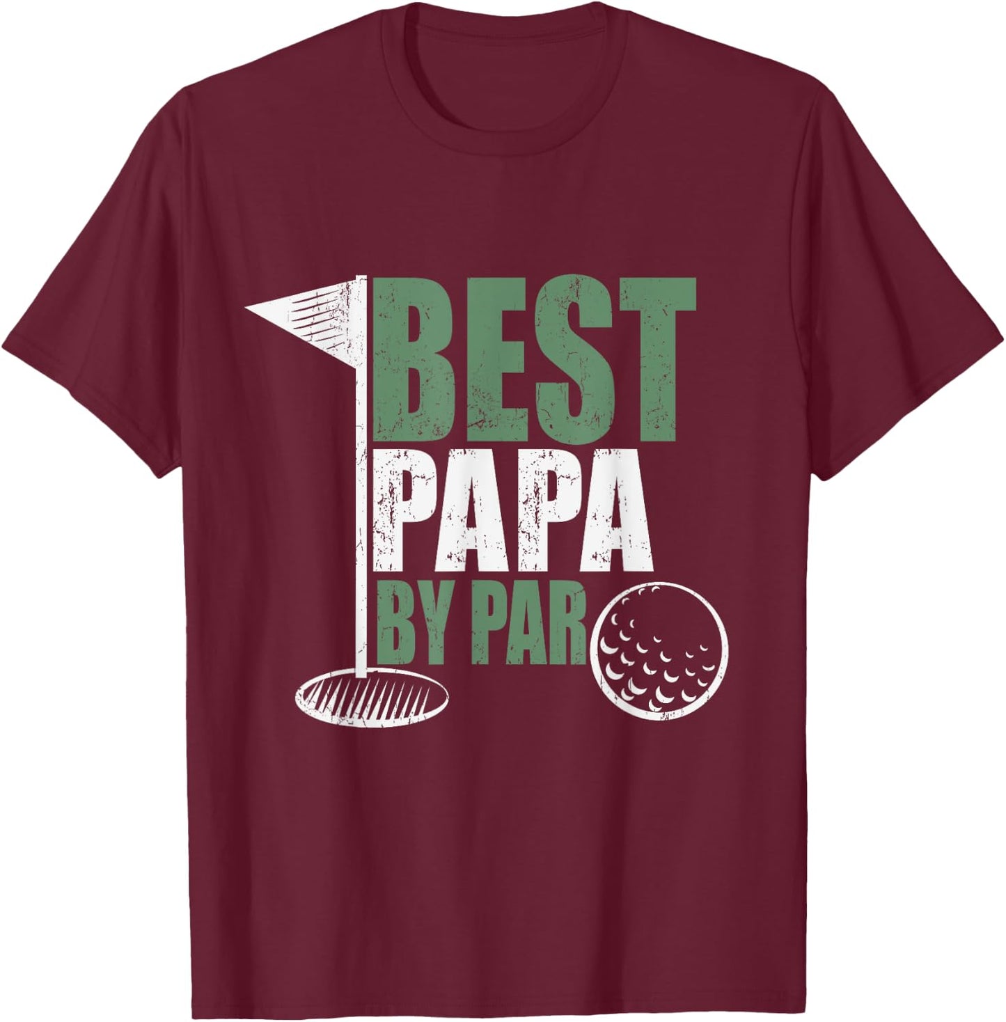 Best Papa By Par Father's Day Golf Shirt Gift Grandpa T-Shirt - T-Shirt | Maroon