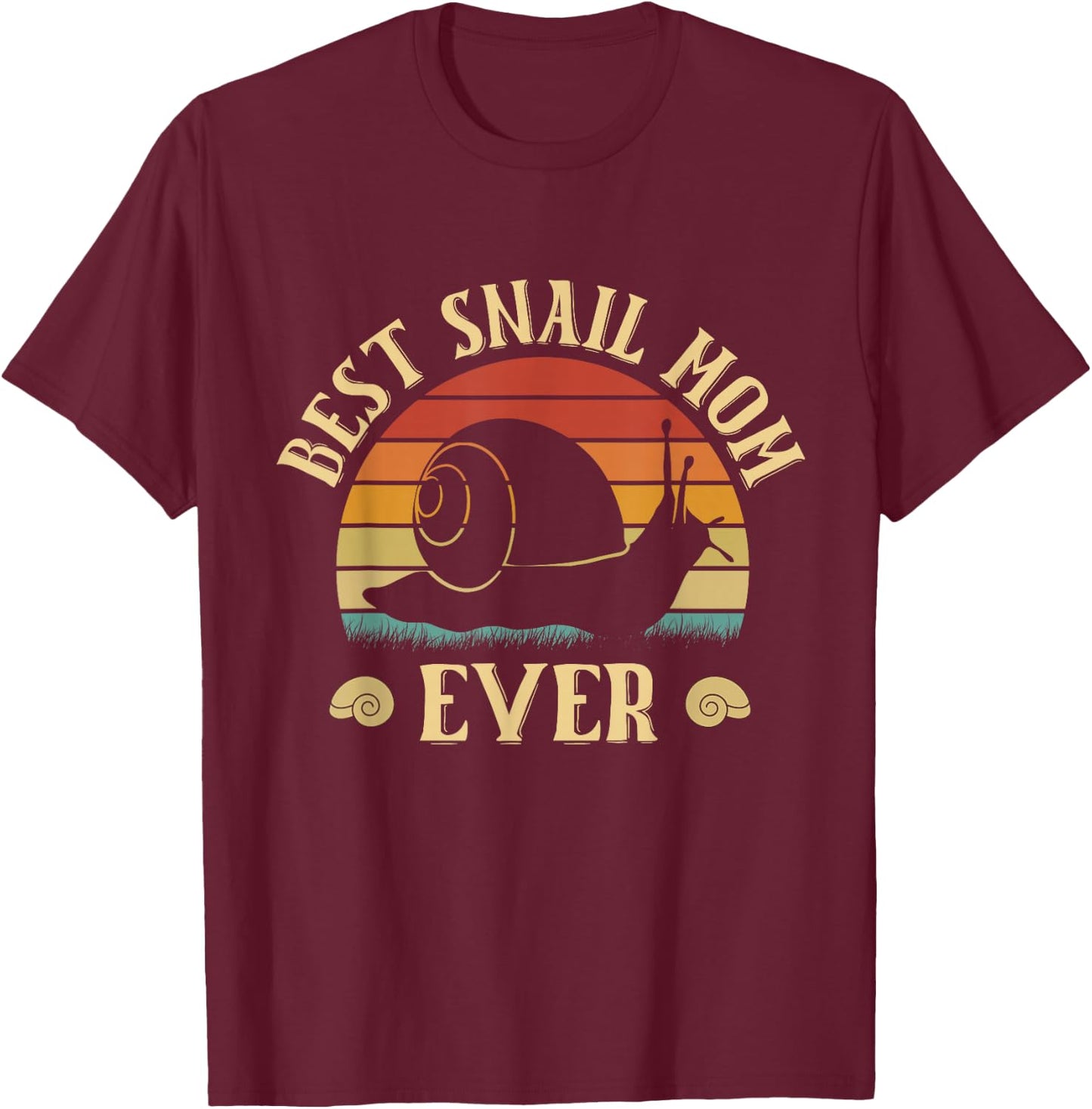 Funny Best Snail Mom Ever Snails Owner Mothers day Vintage T-Shirt - T-Shirt | Maroon