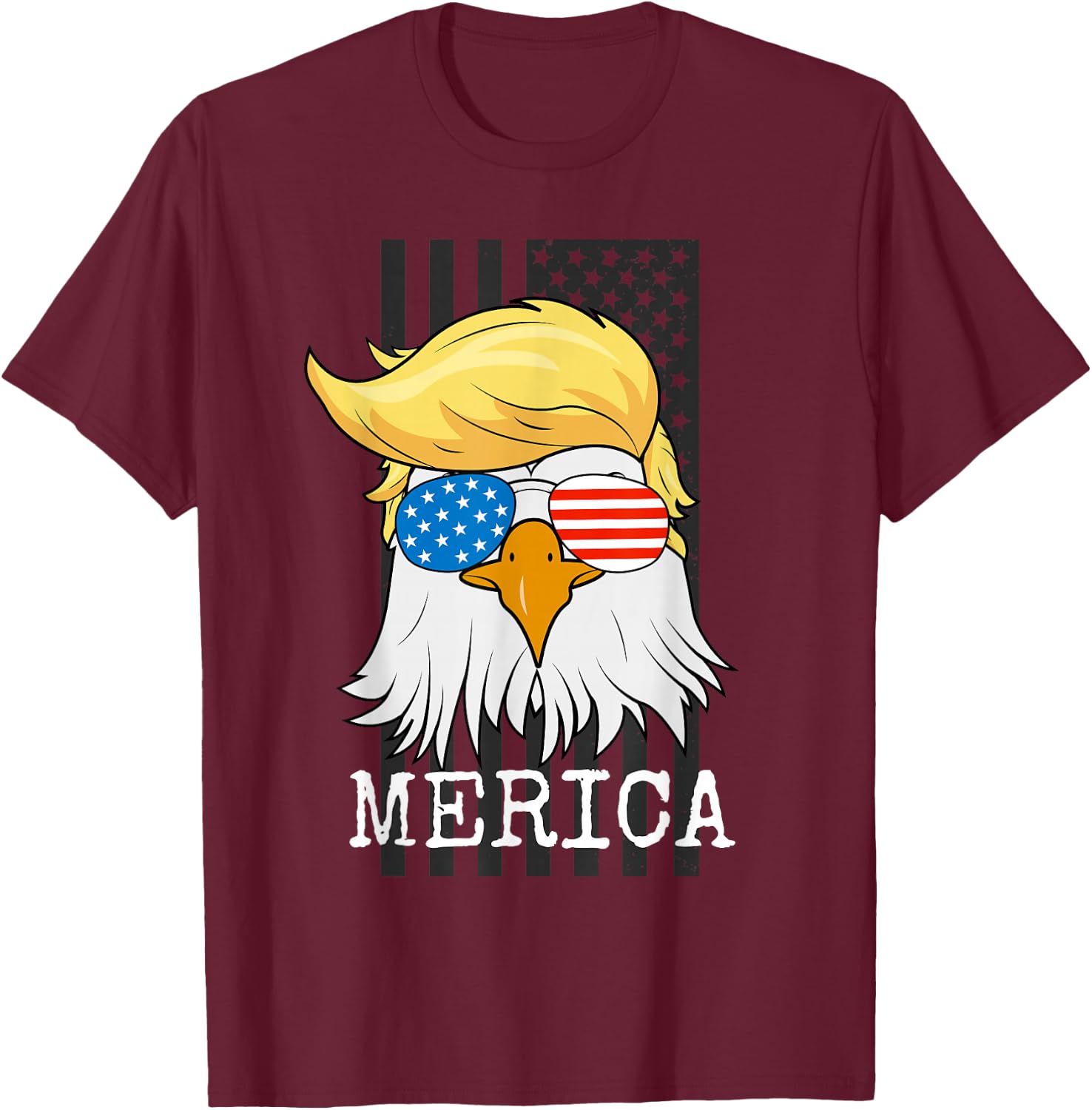 Merica Bald Eagle 4th of July Trump American Flag Funny Gift T-Shirt - T-Shirt | Maroon