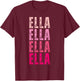 Personalized Name Ella I Love Ella 70's Vintage T-Shirt - T-Shirt | Maroon