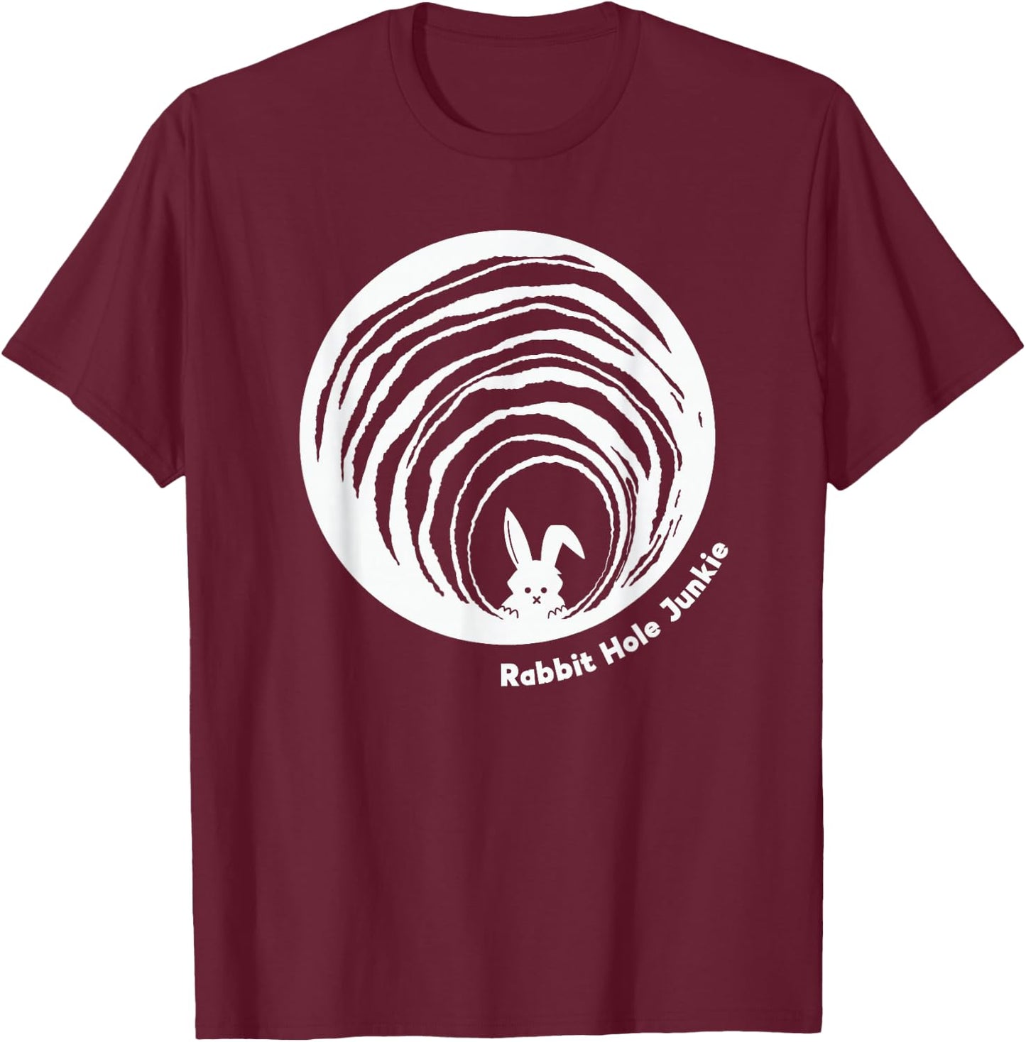 Rabbit-Hole Junkie Surreal Reality Vortex Truth-Seeker Guide T-Shirt - T-Shirt | Maroon