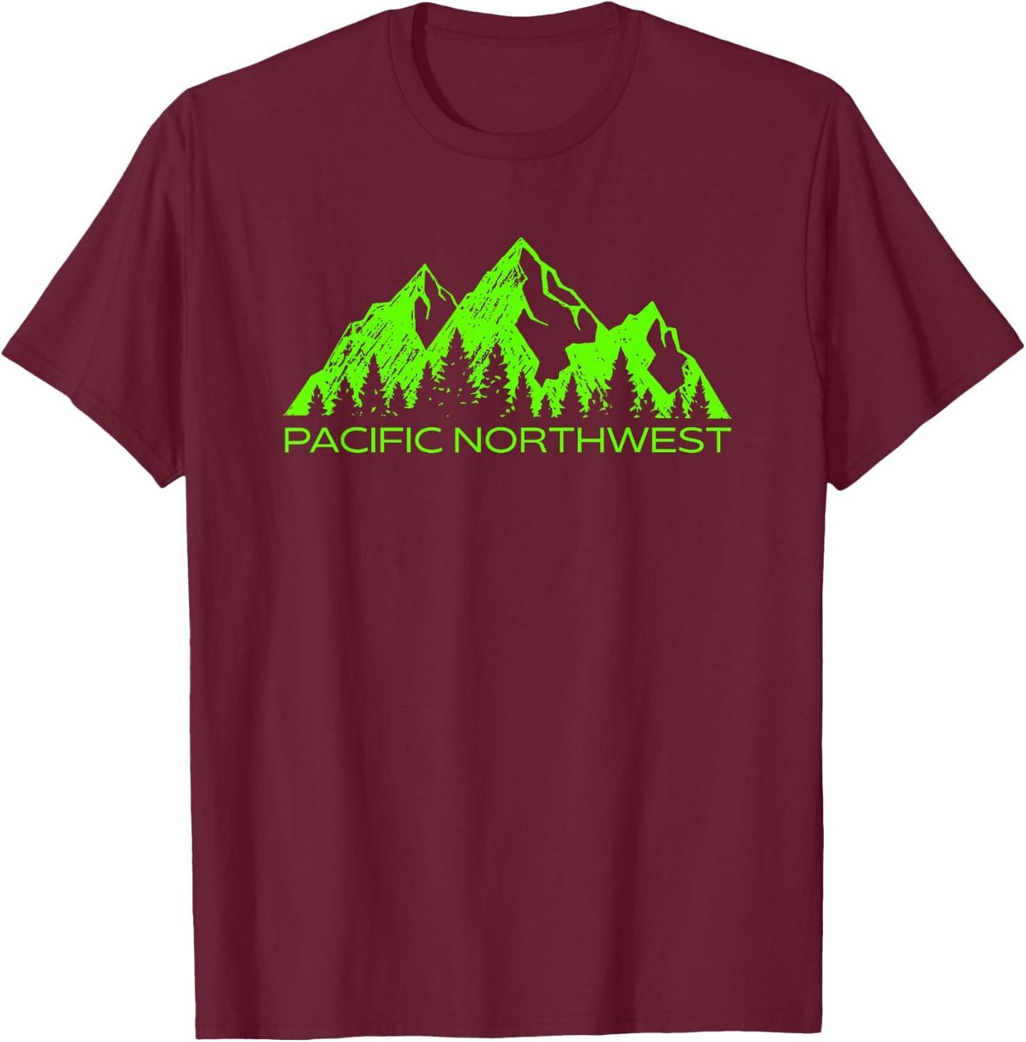 Pacific Northwest Shirt | Cool PNW Gift | Pacific Northwest T-Shirt - T-Shirt | Maroon