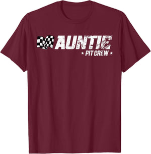 Auntie Pit Crew Race Car Birthday Family Racing T-Shirt - T-Shirt | Maroon
