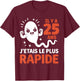 Graine Le Plus Rapide Blague Anniversaire Humour 25 Ans T-Shirt - T-Shirt | Maroon