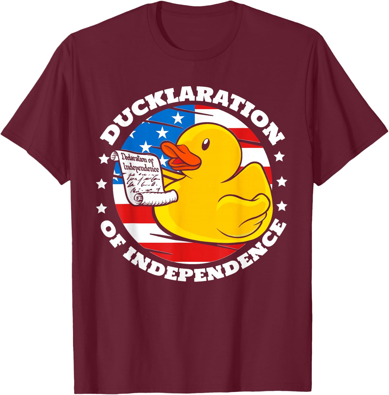 Ducklaration of Independence Duck 4th of July Patriotic T-Shirt - T-Shirt | Maroon