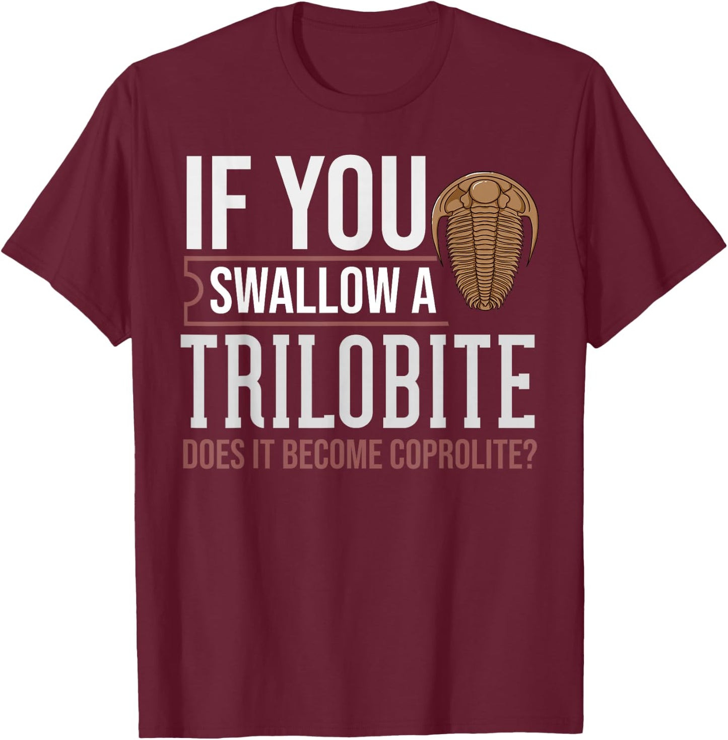 Trilobite Fossil Gift Future Paleontologist Small T-Shirt - T-Shirt | Maroon