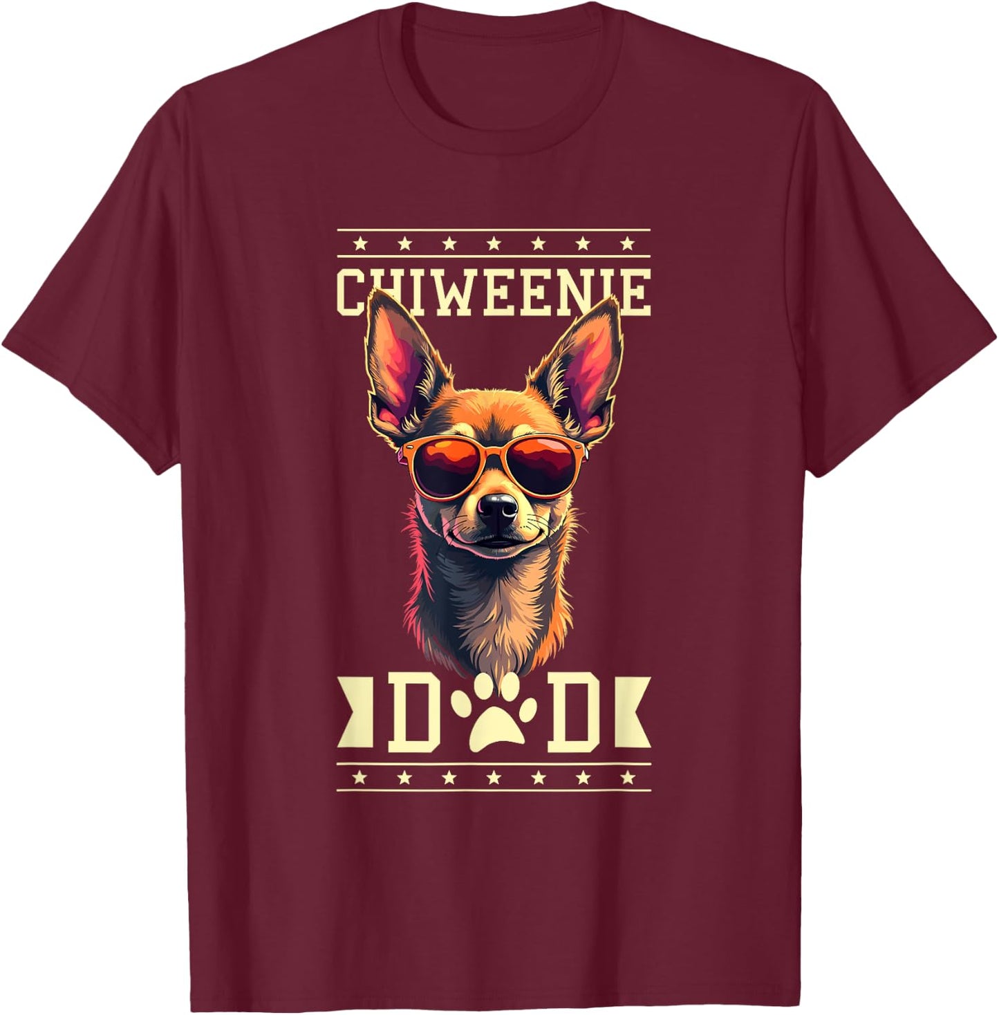 Chiweenie Dad Chiweenies T-Shirt - T-Shirt | Maroon