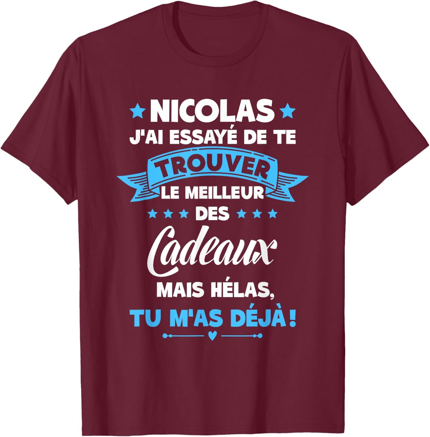Best Nicolas Of The World Super Nicolas Birthday Gift , Black, S T-Shirt - T-Shirt | Maroon