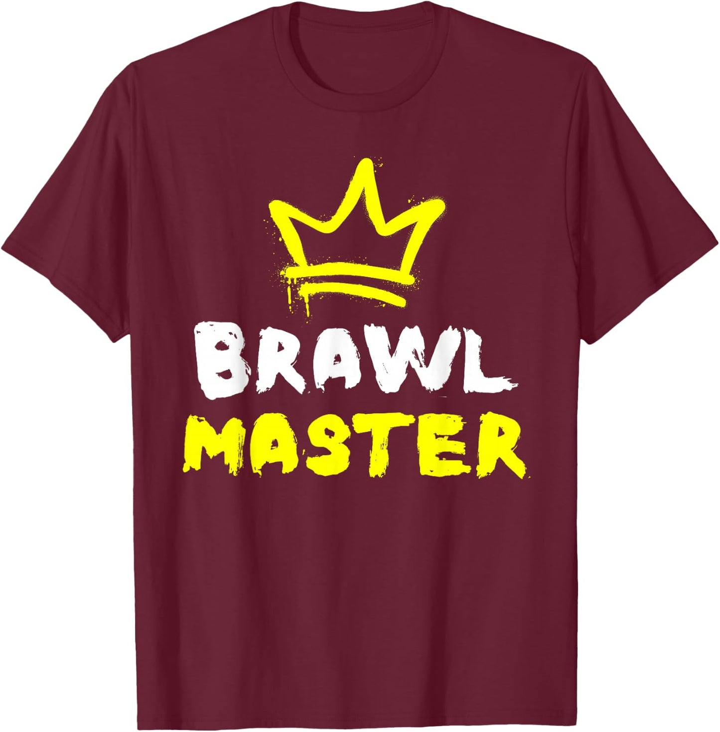 Brawl Master Gamer Gaming Brawler Brawl T-Shirt - T-Shirt | Maroon