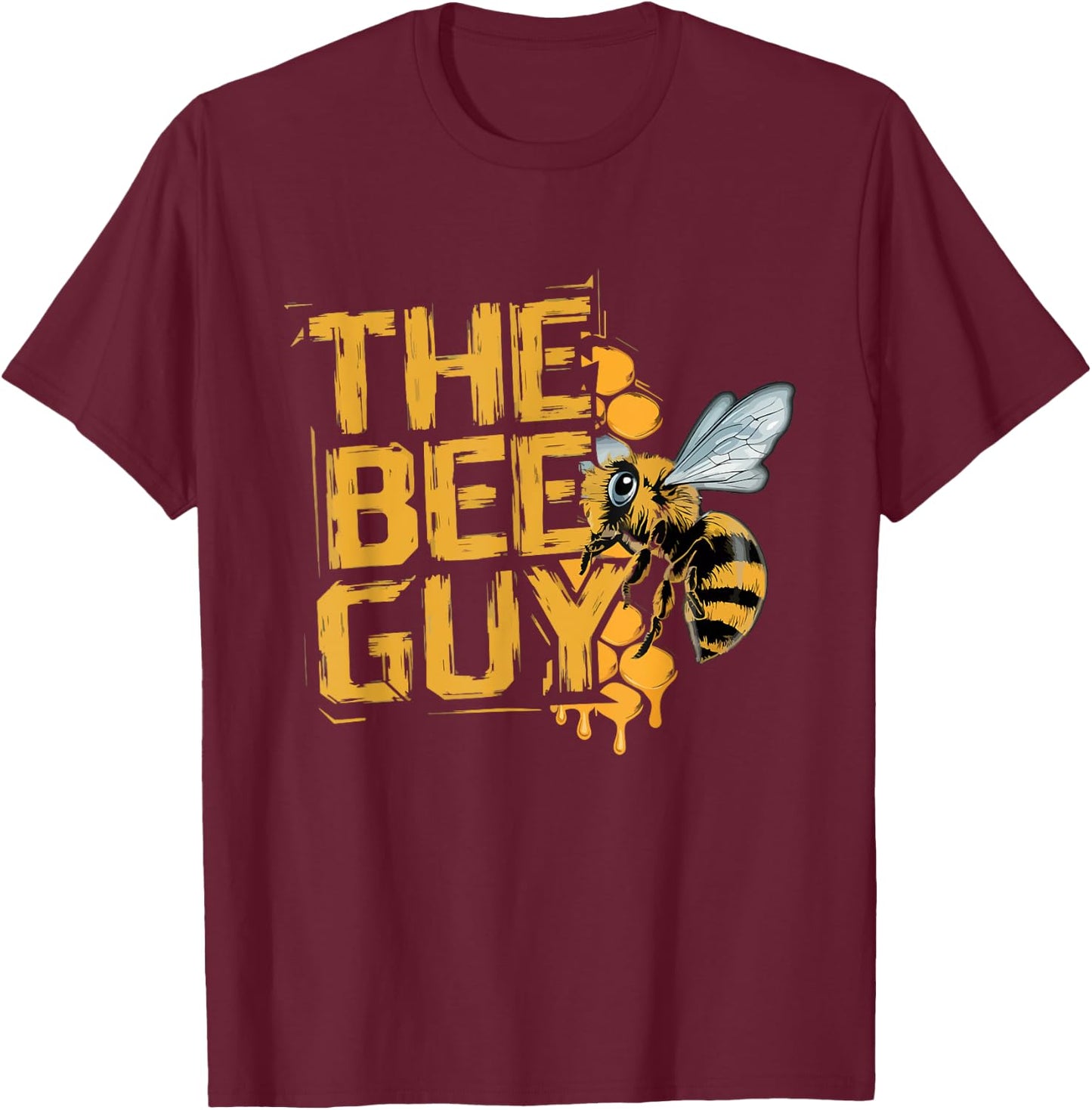 The Bee Guy Beekeeper Beekeeping Hive Honey Bees Funny T-Shirt - T-Shirt | Maroon
