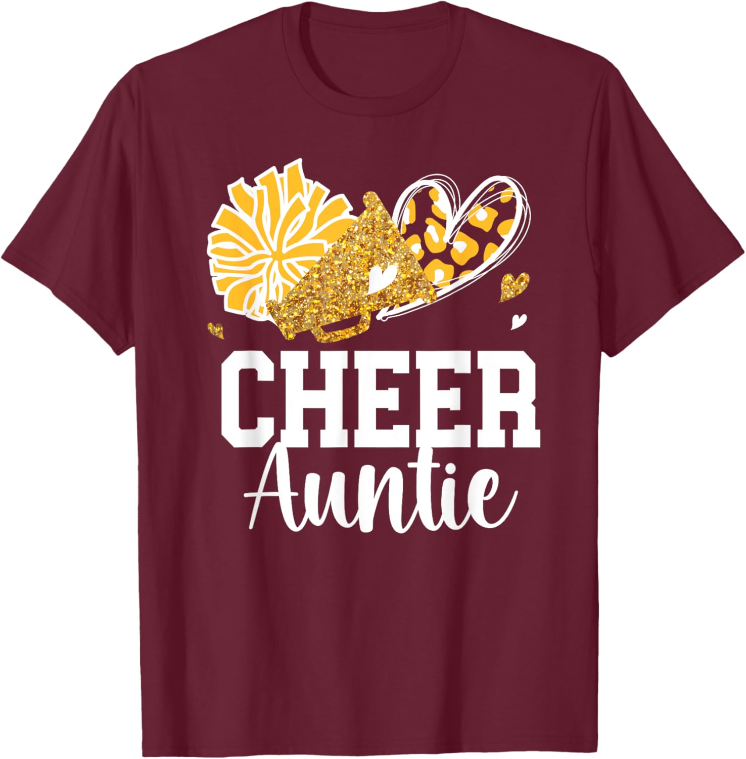 Cheer Auntie Cheerleader Aunt Cheer Aunt Cheerleading Aunt T-Shirt - T-Shirt | Maroon