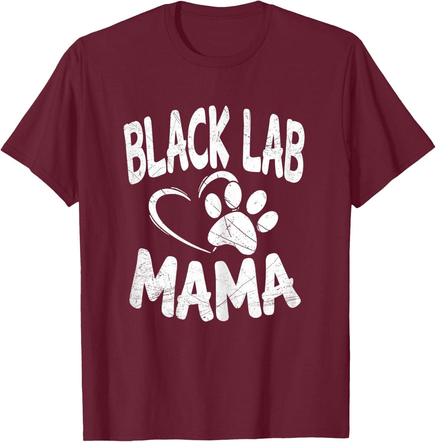 Black Lab Mama Gifts Breeder Dog Labrador Mom Owner Women T-Shirt - T-Shirt | Maroon