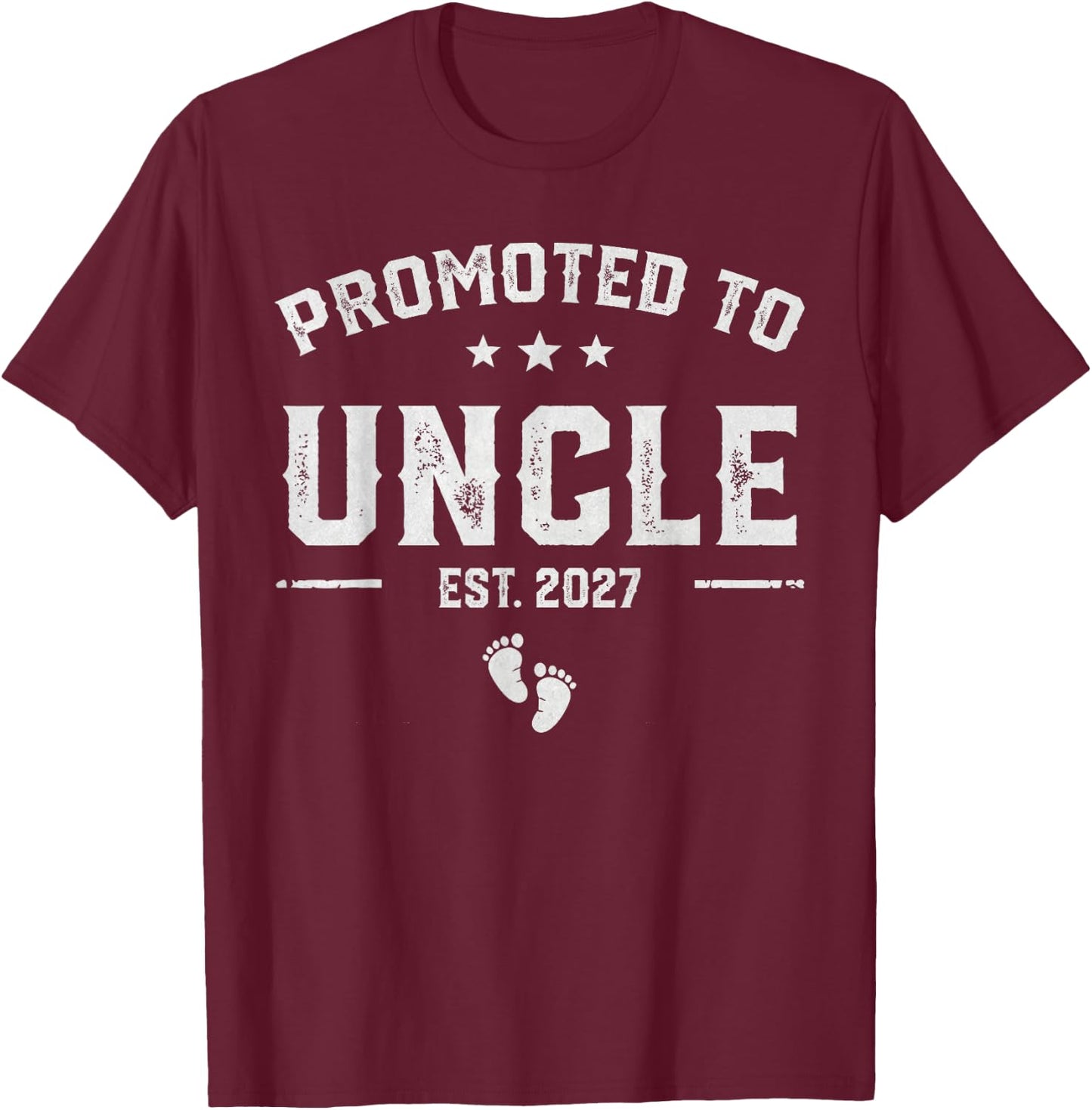 First Time Uncle Est 2027 Promoted to Uncle Est. 2027 T-Shirt - T-Shirt | Maroon