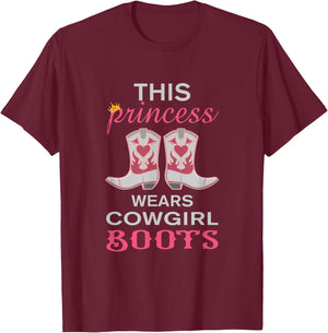 This Princess Wears Cowgirl Boots Funny Western Girls Gift T-Shirt - T-Shirt | Maroon