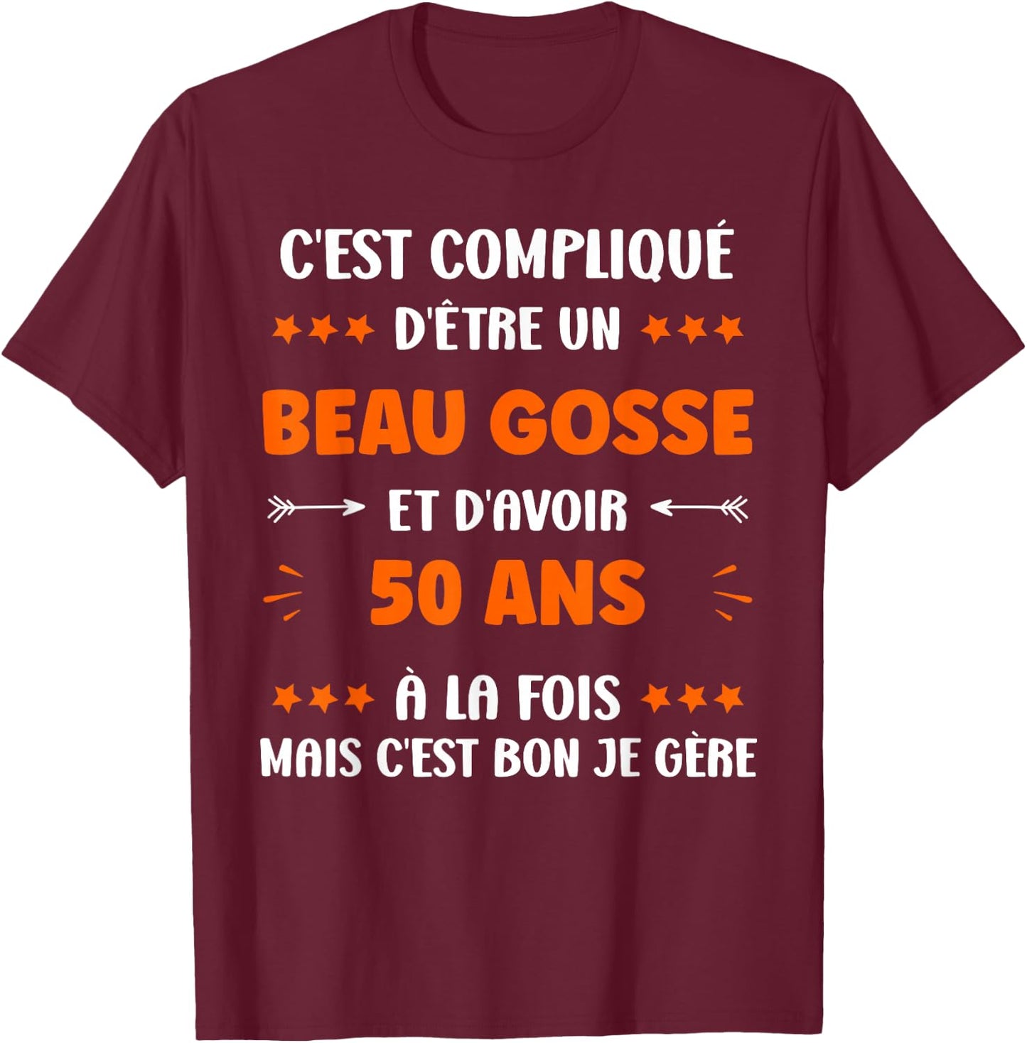 Humour Man Birthday 50 years Handsome kid 50 years , Black, S T-Shirt - T-Shirt | Maroon