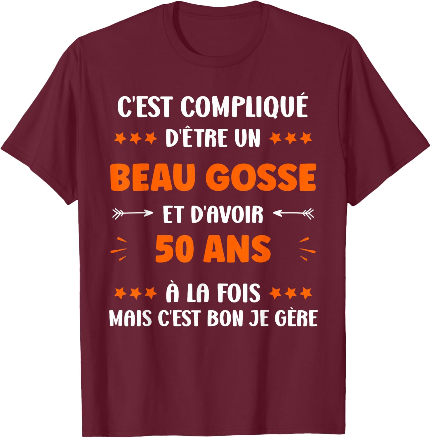 Humour Man Birthday 50 years Handsome kid 50 years , Black, S T-Shirt - T-Shirt | Maroon