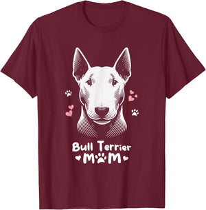 Bull Terrier Mom , Black, S T-Shirt - T-Shirt | Maroon