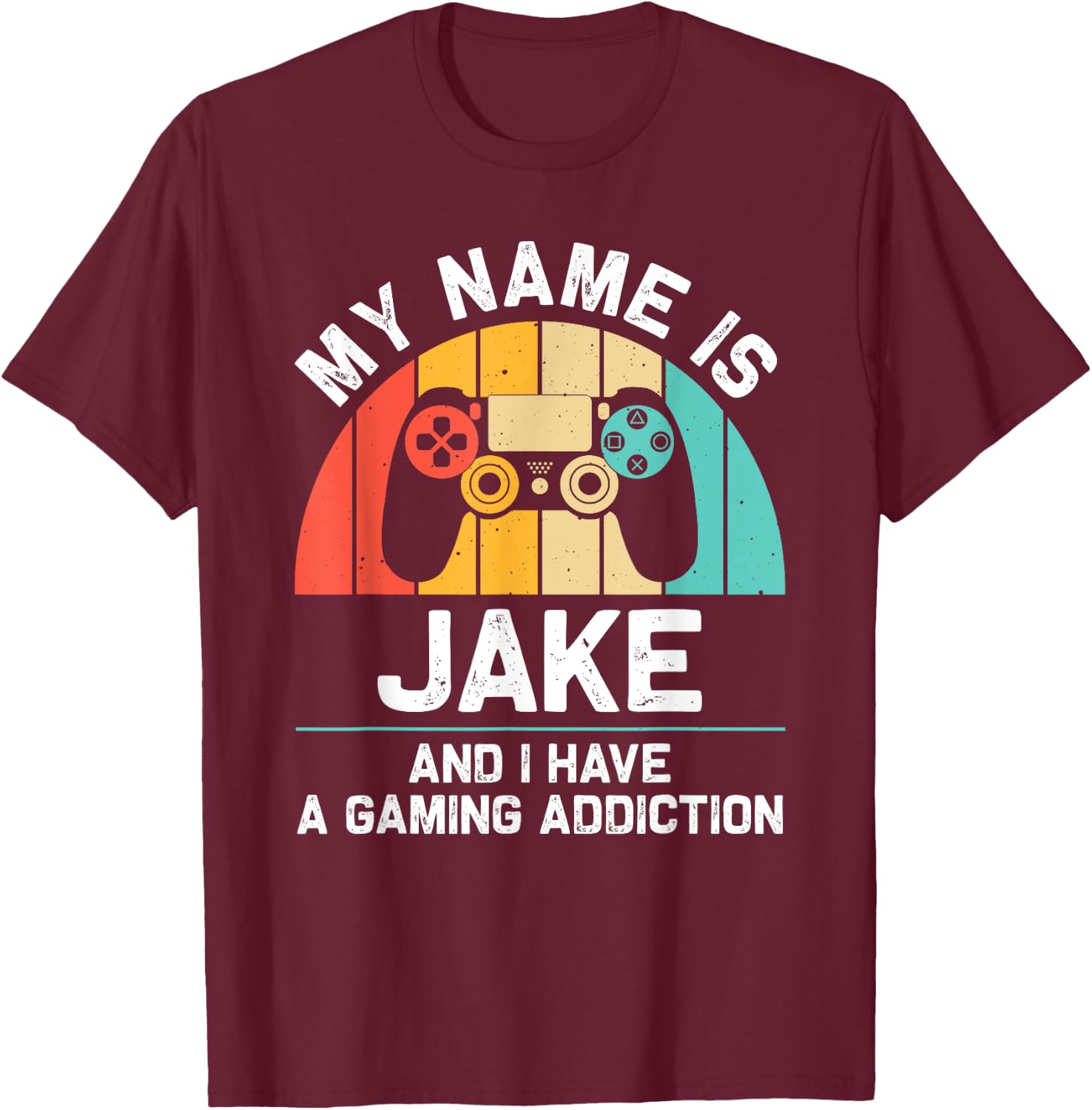 JAKE Gift Name Personalized Funny Gaming Geek Birthday T-Shirt - T-Shirt | Maroon