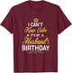 Vintage I Can't Keep Calm It's My Husband's Birthday T-Shirt - T-Shirt | Maroon