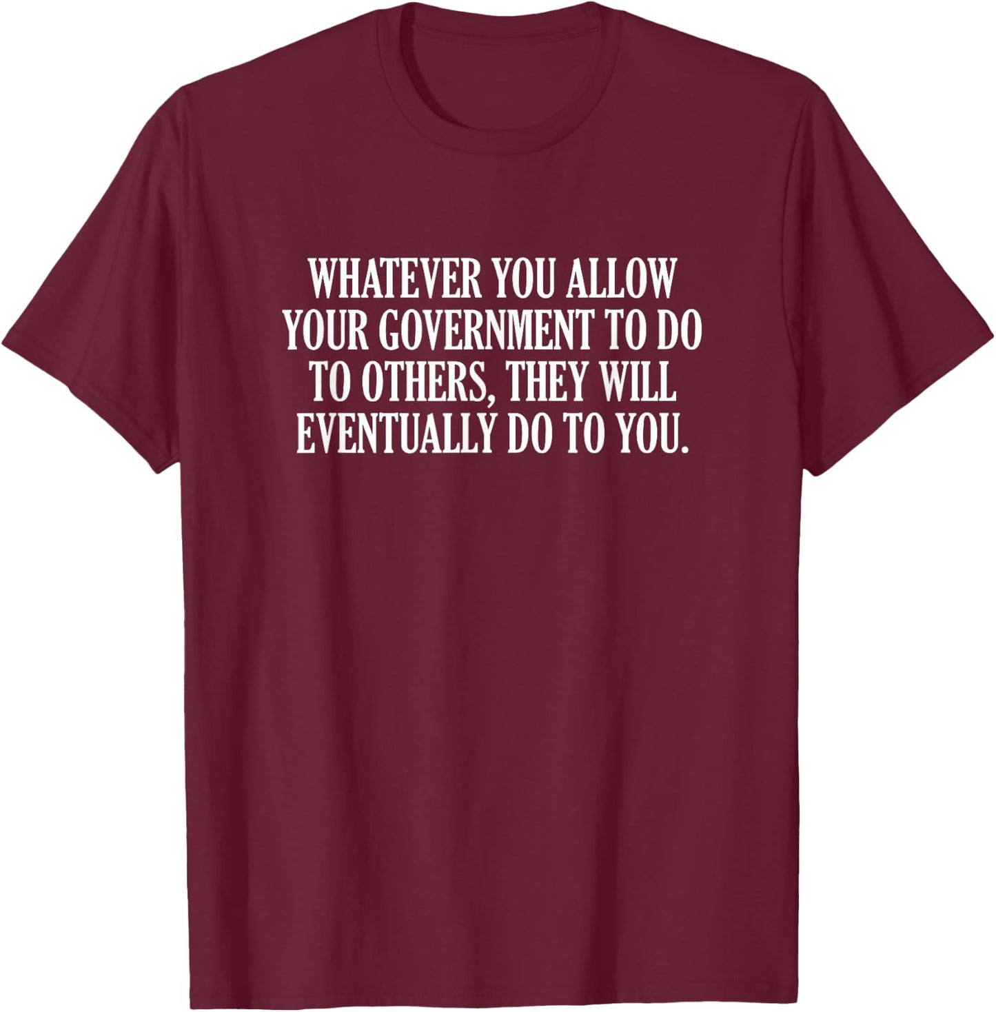 They Will T-Shirt - T-Shirt | Maroon