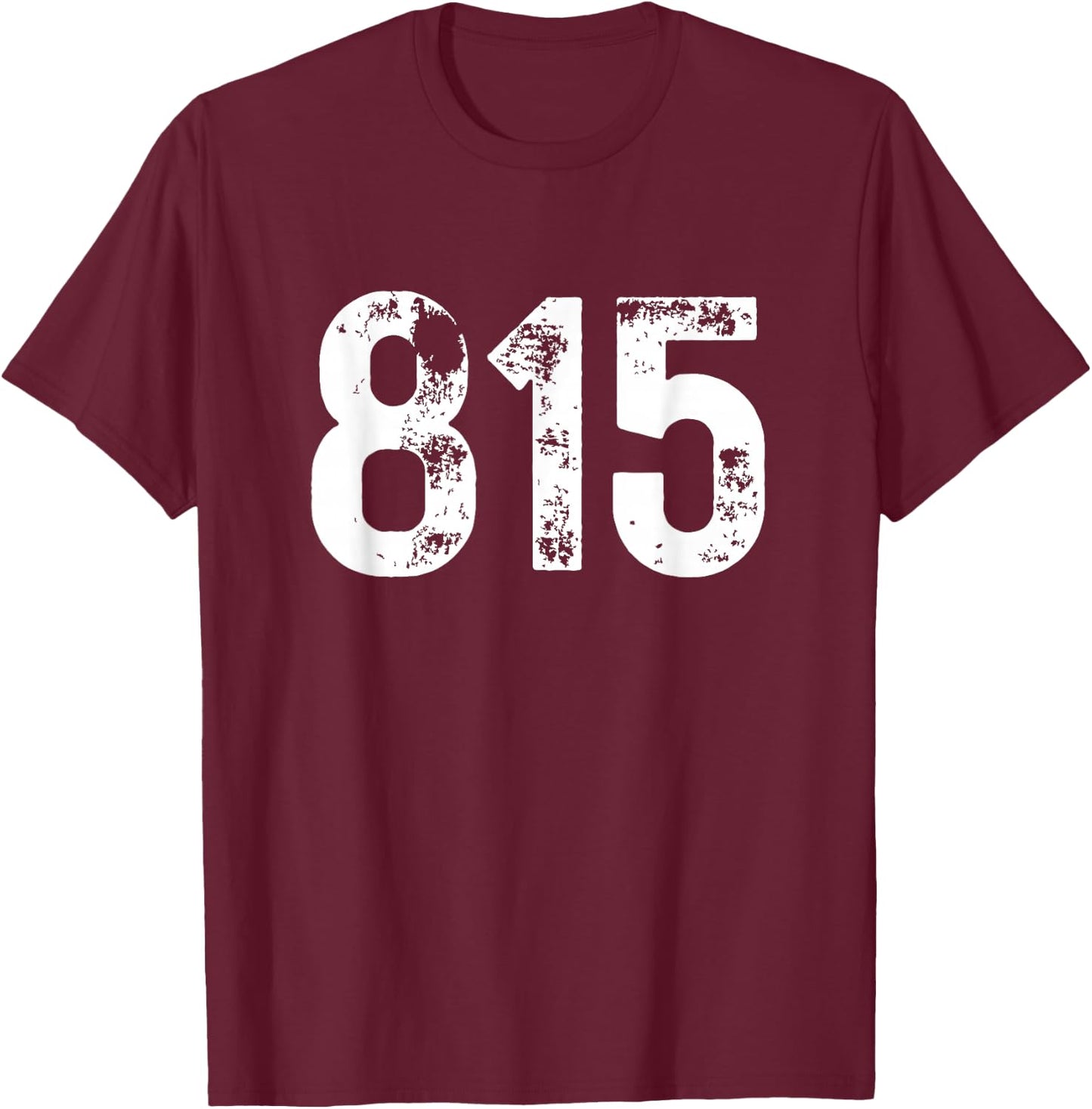 Area Code 815 Rockford Illinois IL 815 T-Shirt - T-Shirt | Maroon