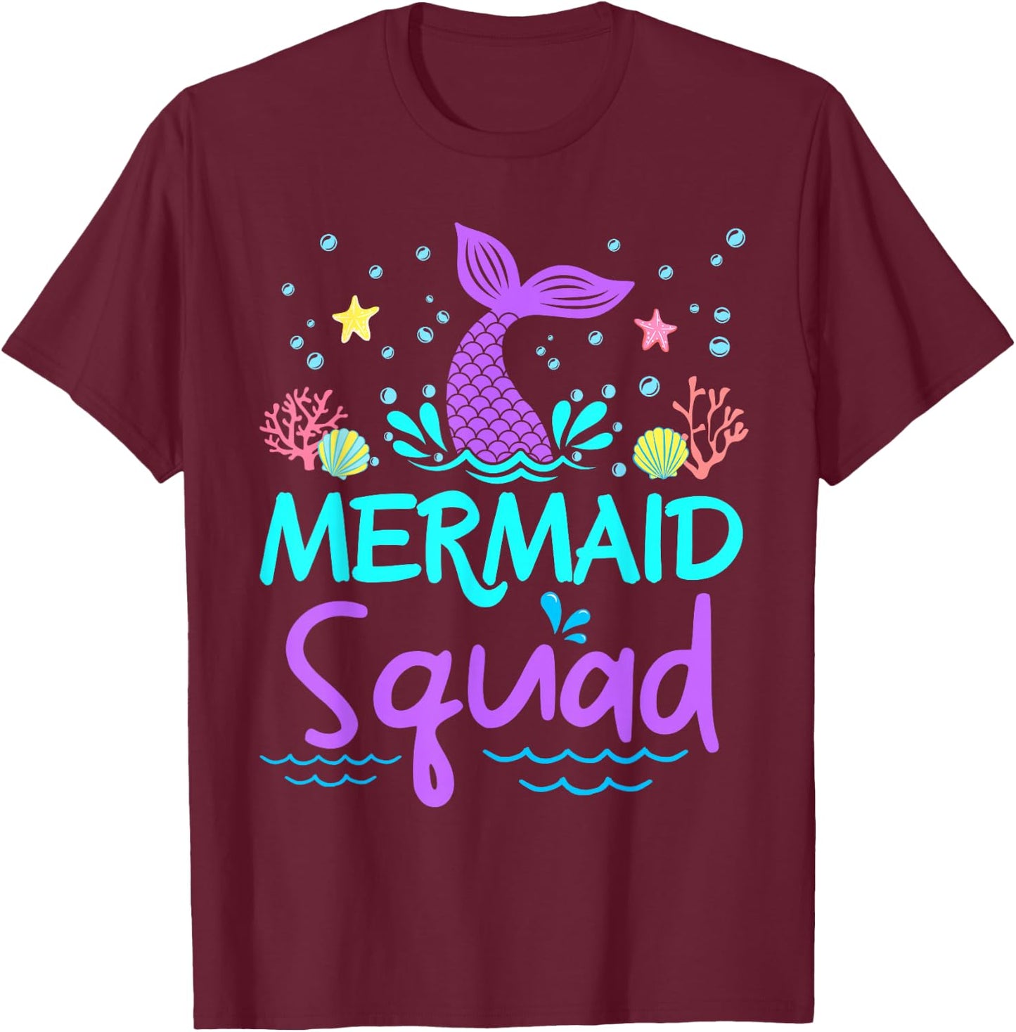 Mermaid Squad Birthday Girl Women Kids Family Matching Party T-Shirt - T-Shirt | Maroon