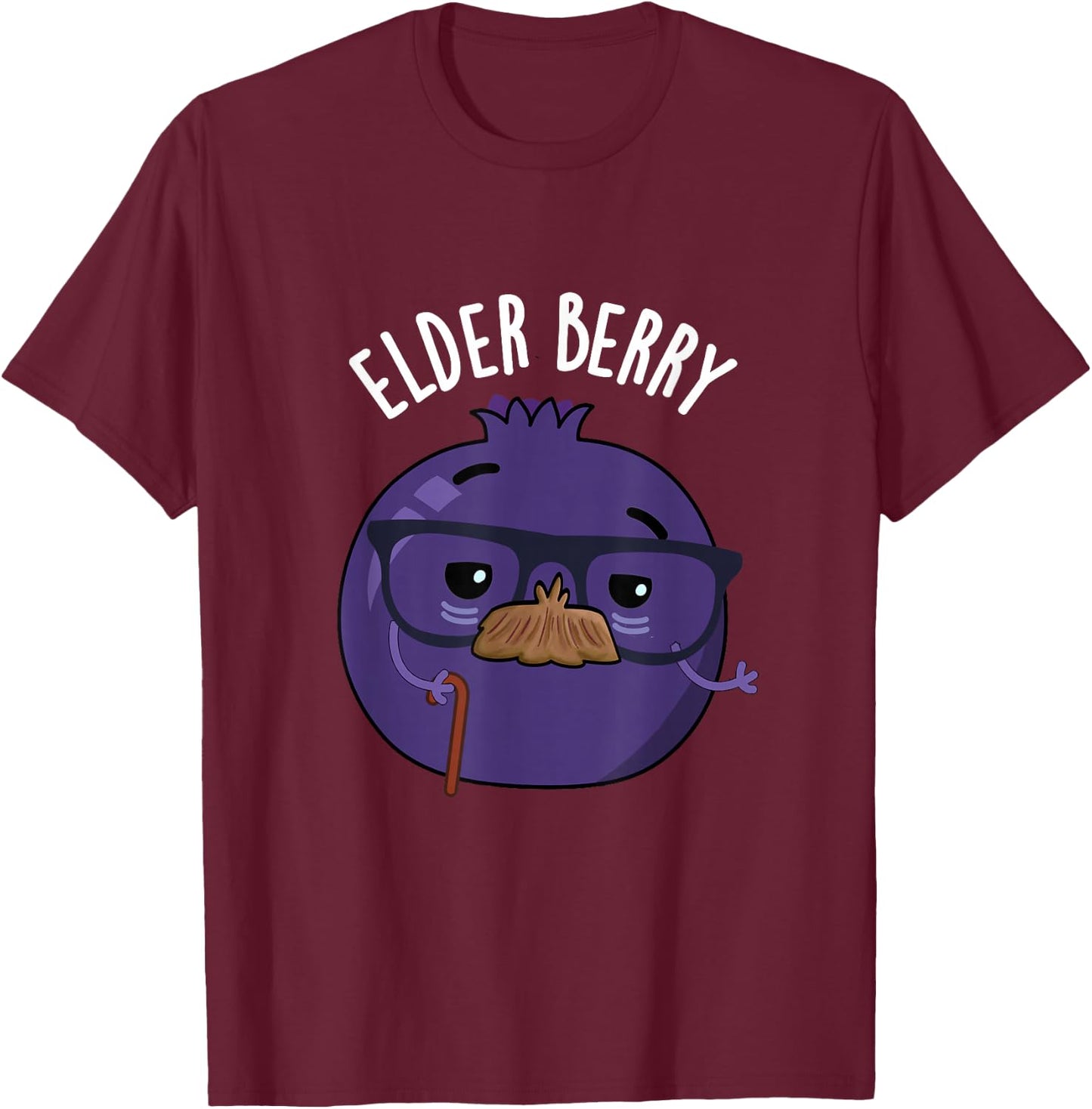 Elder-berry Funny Fruit Pun T-Shirt - T-Shirt | Maroon