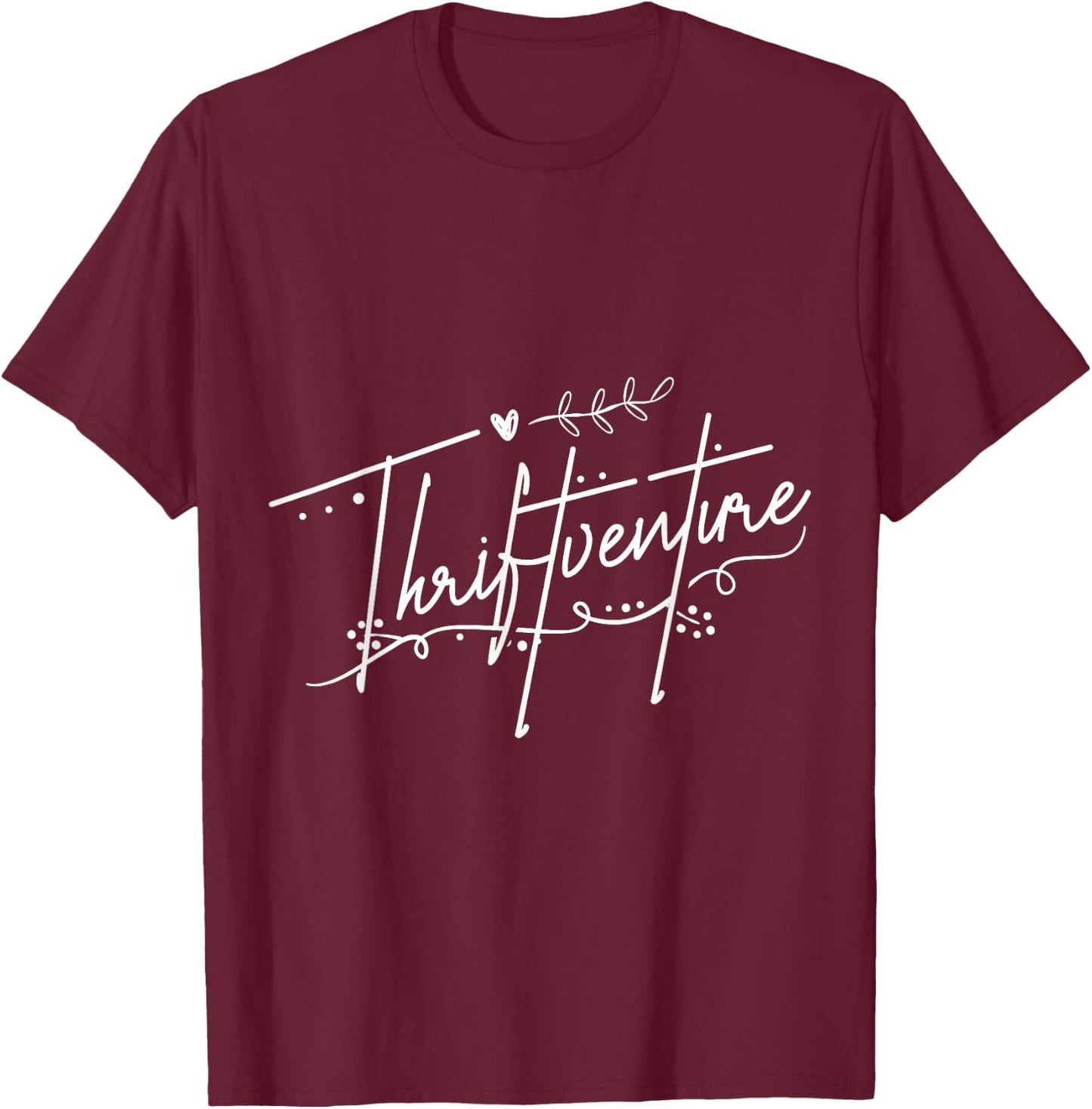 Thrifting Thrift Store Shop Thriftventure T-Shirt - T-Shirt | Maroon