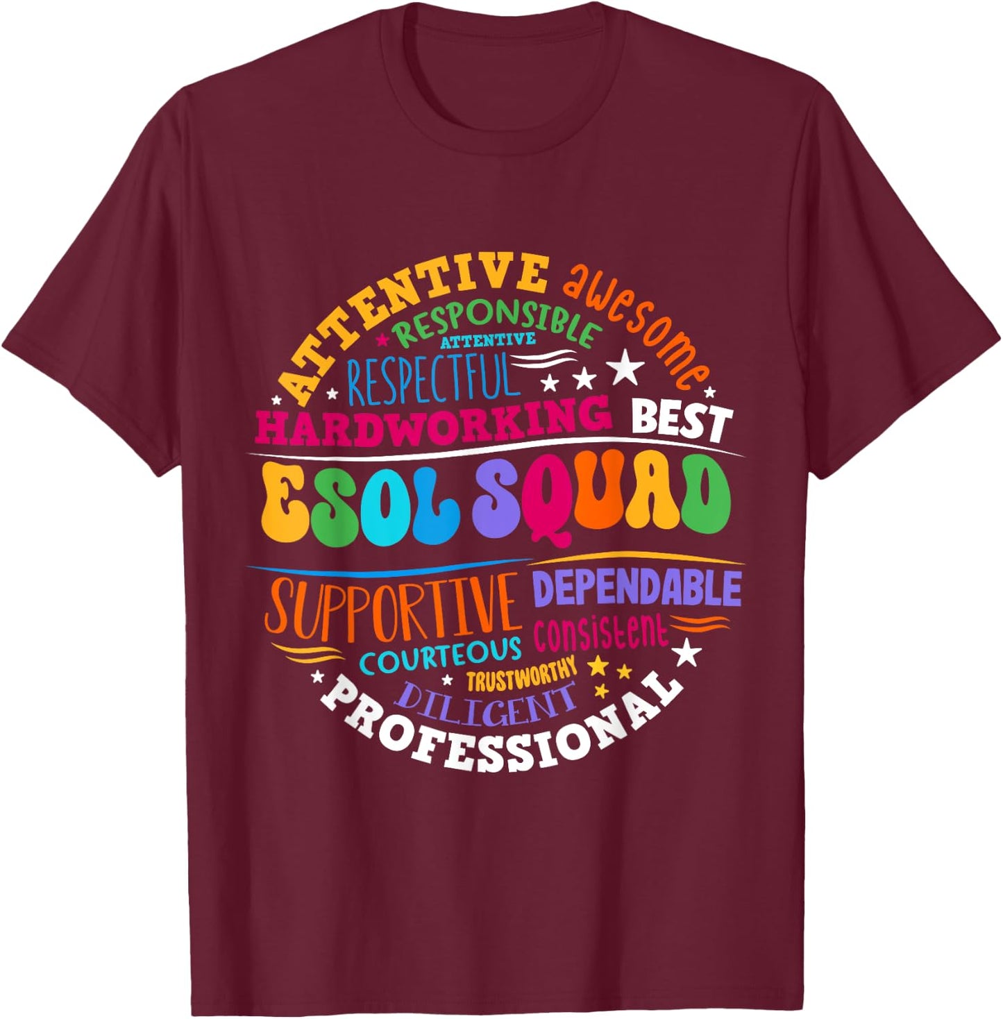 ESOL Squad Teachers and Students Team Back To School T-Shirt - T-Shirt | Maroon