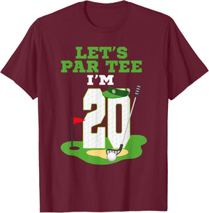 Let's Par I'm 20 Year Old Birthday Golf Themed 20th T-Shirt - T-Shirt | Maroon