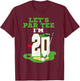 Let's Par I'm 20 Year Old Birthday Golf Themed 20th T-Shirt - T-Shirt | Maroon